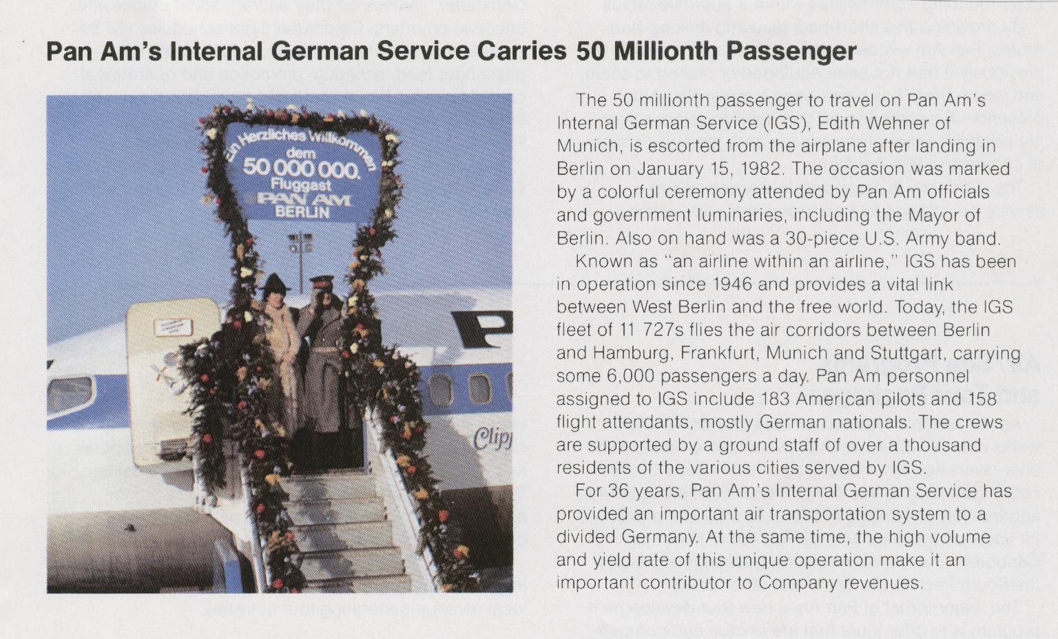 1982, January,  Pan Am carries the 50 millionth customer on flights within Germany.
